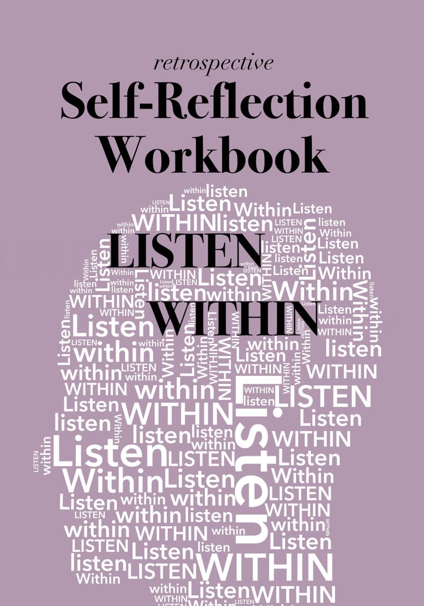 Cover of Listen Within: Retrospective Self-Reflection Workbook